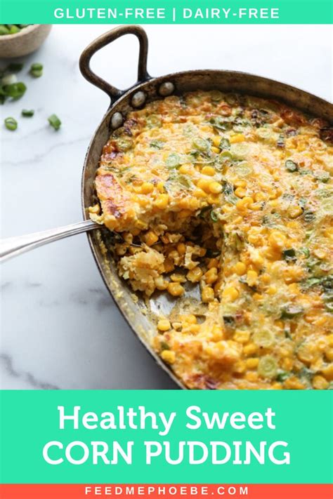 Sweet Corn Pudding Recipe Inspired by Native Cuisine