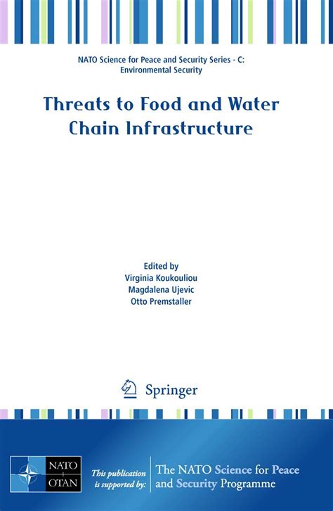 Buy Threats to Food and Water Chain Infrastructure (NATO Science for ...