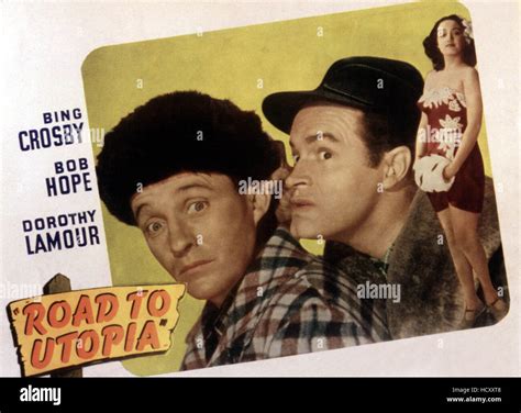 ROAD TO UTOPIA, Bing Crosby, Bob Hope, Dorothy Lamour, 1946 Stock Photo ...