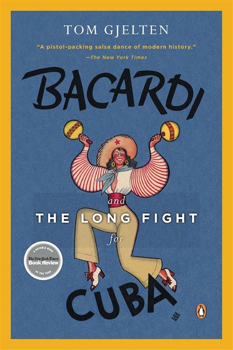 Bacardi and the Long Fight for Cuba: The Biography of a Cause eBook ...