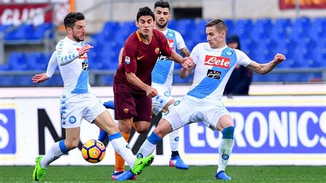 Roma late comeback is not enough as Napoli take deserved win - ESPN