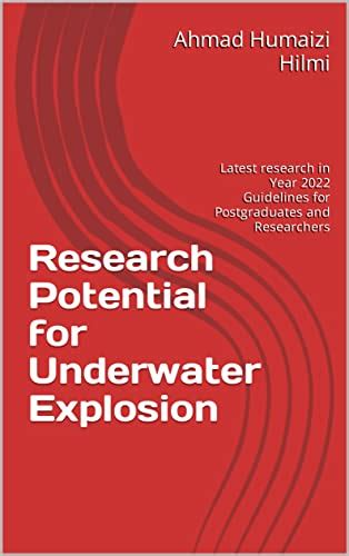 Research Potential for Underwater Explosion: Latest research in Year ...