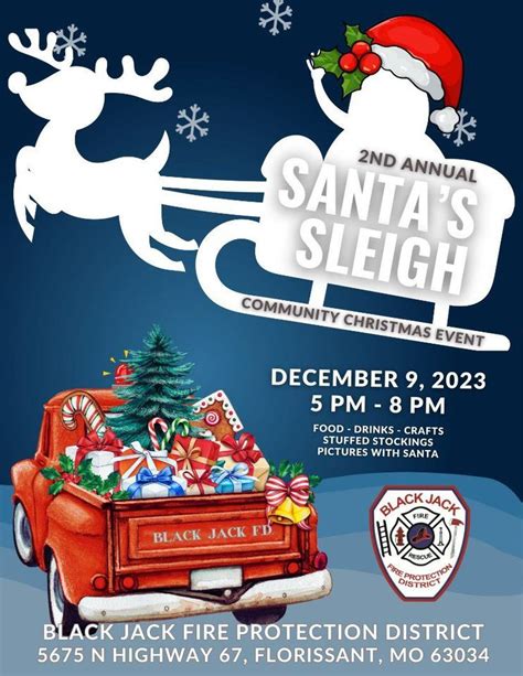 Second Annual Santa Sleigh Community Christmas Event, Black Jack Fire ...