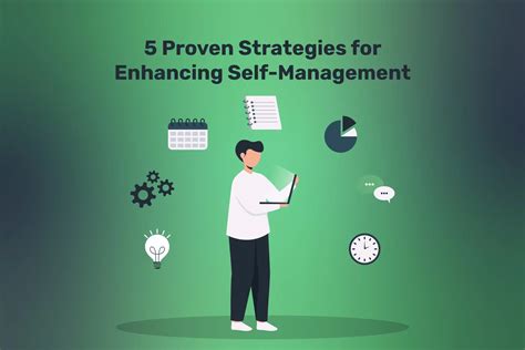 5 Proven Strategies for Improving Self-Management