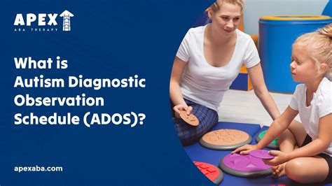 Image result for Autism Diagnostic Observation Schedule Explained
