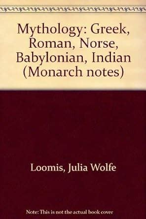 Buy Mythology: Greek, Roman, Norse, Babylonian, Indian (Monarch notes ...