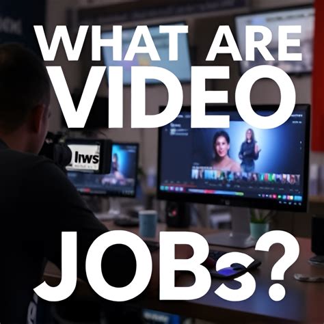 Level Up: Your Guide to Video Editing Careers