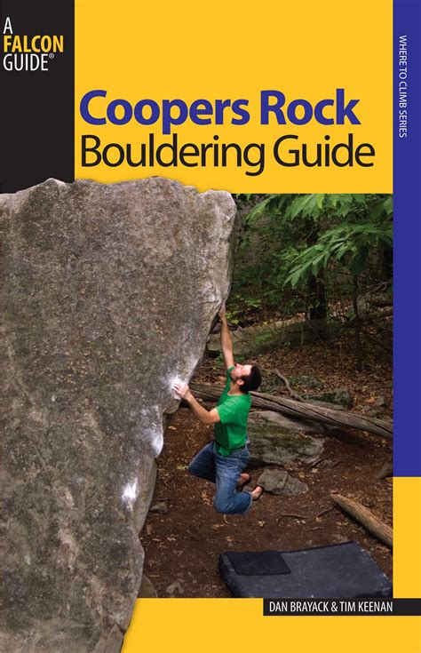 Coopers Rock Bouldering Guide | Book by Dan Brayack, Tim Keenan | Official Publisher Page ...