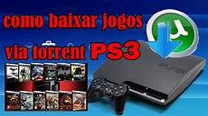 Ps3 Torrents by Baixando Jogos Via Torrent De Ps3 Ps3 Torrents