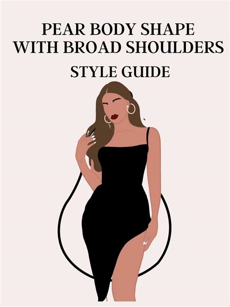 Pear Body Shape - Fashion for Your Body Type