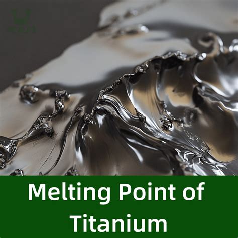 Melting Point of Titanium: Keys for Industrial Applications
