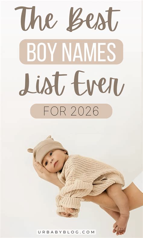 The Best Baby Boy Names List Ever Perfect For 2026 in 2025 | Baby boy names, Baby boy name list ...