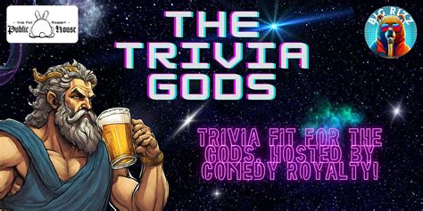 The Trivia Gods Pub Trivia @TheFatRabbit, The Fat Rabbit Public House ...