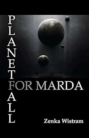 Planetfall For Marda eBook : Wistram, Zenka: Amazon.in: Books