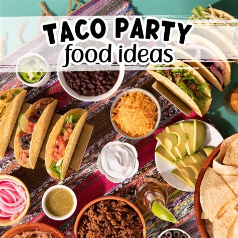How to Throw a Killer Taco Bar Party (Easy Party Idea) | A Reinvented Mom