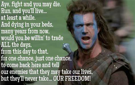 Braveheart quote 1 – Artofit