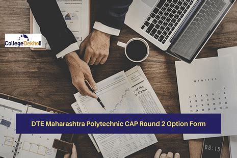 DTE Maharashtra Polytechnic CAP Round 2 Option Form 2022 Released: Last ...