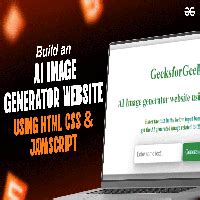 Image result for Ai Image Generator Project Using JavaScript