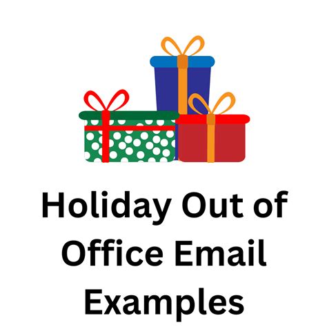 Best Holiday Out of Office Email Message Examples