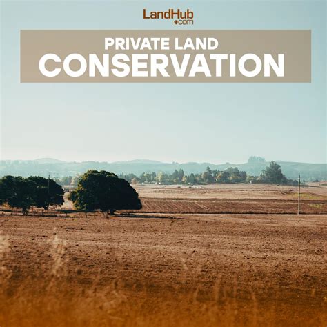 Private Land Conservation | LandHub