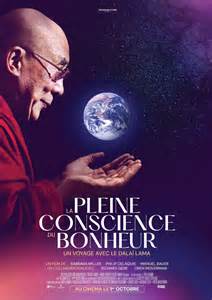 Cinémas et séances du film La Pleine conscience du bonheur, un voyage ...