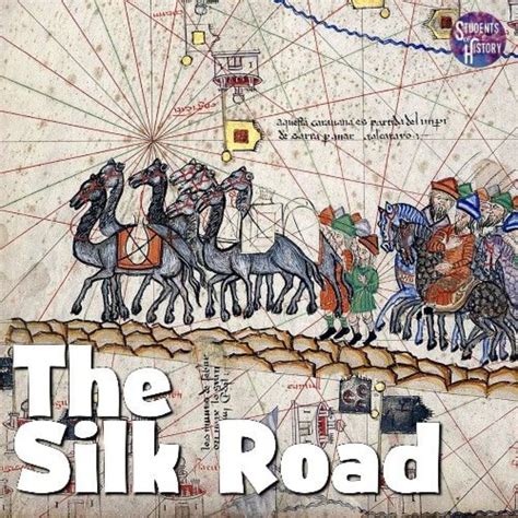 The Silk Road: Map and Summary of the Trade Route