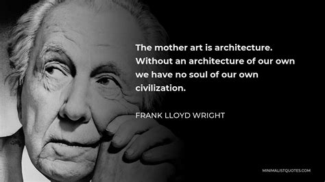 Quotes: 20 Of The Most Famous Architects Quotes -Arch2O.com
