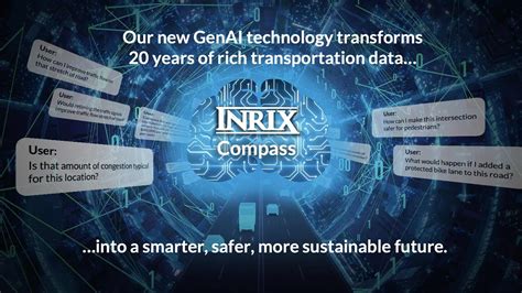 INRIX Intros Compass Intel with AI for Location Insights for Better ...