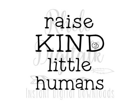 Buy Raise Kind Little Humans- Svg-instant Digital Download Online in ...