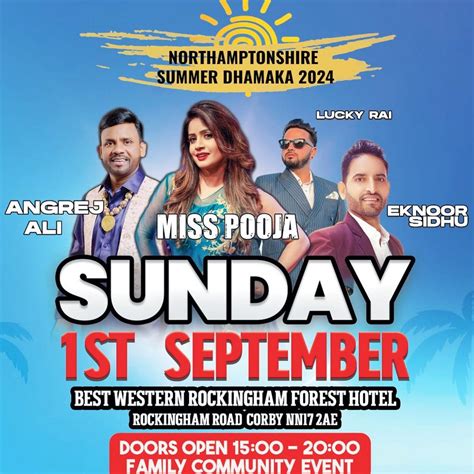 Northamptonshire Summer Dhamakha with Miss Pooja & Angrej Ali, Best ...