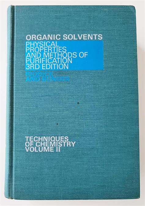 Buy Organic Solvents: Physical Properties and Methods of Purification ...