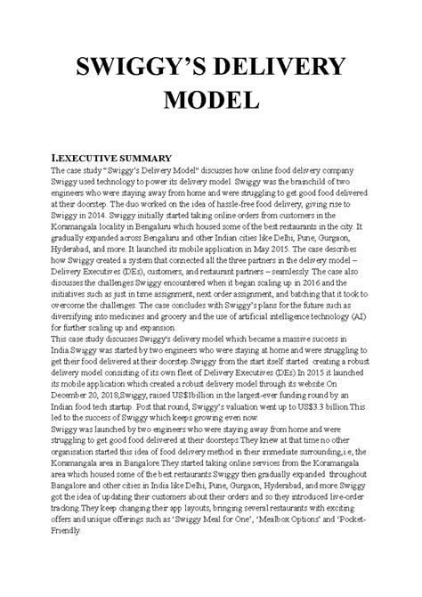 Swiggy - Report - SWIGGY’S DELIVERY MODEL I SUMMARY The case study ...