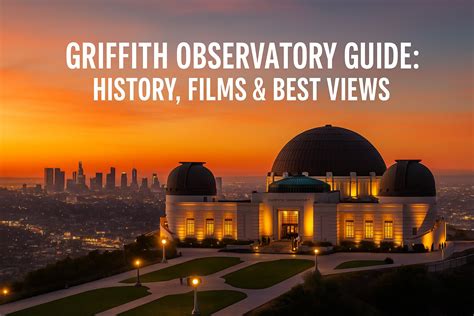 Griffith Observatory Guide: History, Films & Best Views – Eco Drive ...