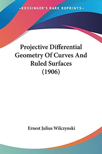 Buy Projective Differential Geometry Of Curves And Ruled Surfaces Book ...