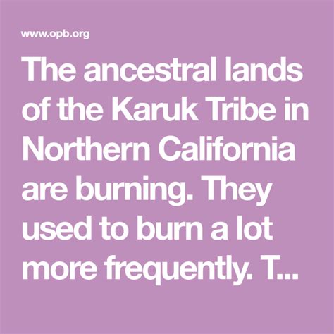 Karuk Tribe River Stewardship Northern California Traditions