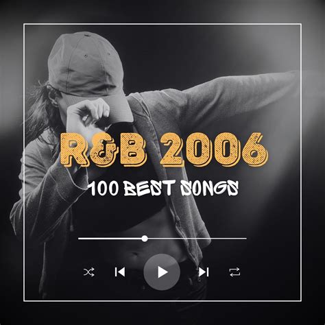 100 Best R&B Songs of 2006 - YourMusicCharts