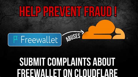 A new round of the fight against Freewallet: abuses to Cloudflare ...