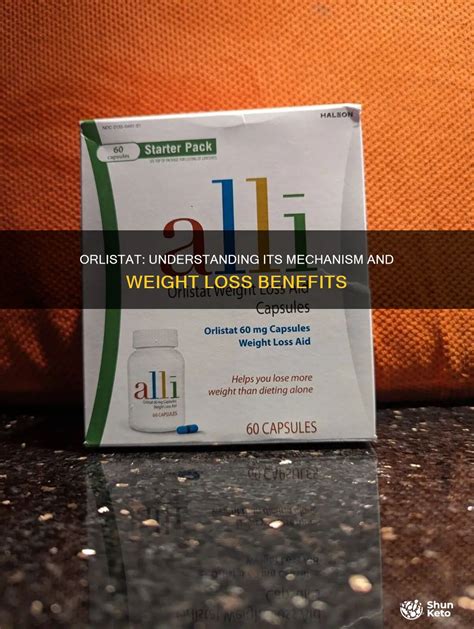 Orlistat: Understanding Its Mechanism And Weight Loss Benefits | ShunKeto