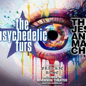 The Psychedelic Furs & The Jesus and Mary Chain at Riverside Theater ...