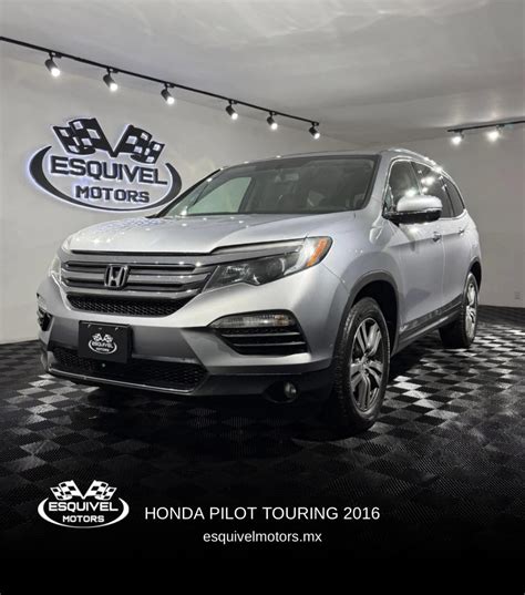 HONDA PILOT TOURING 2016 – EsquivelMotors