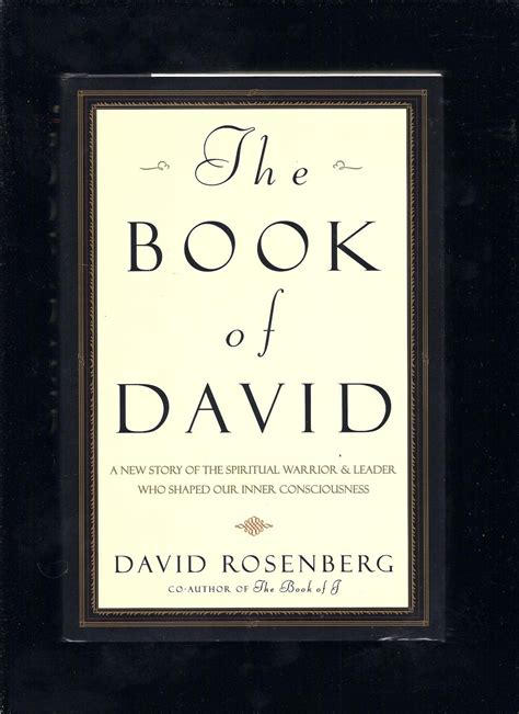 The Book of David: A New Story of the Spiritual Warrior and Leader Who ...