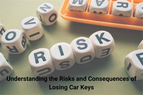 Understanding the Risks and Consequences of Losing Car Keys