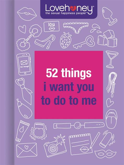 Buy 52 Things I Want You to Do to Me (Lovehoney) Book Online at Low ...