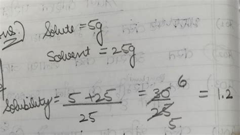 5g of a solute is dissolved in 25g of water to form a saturated ...