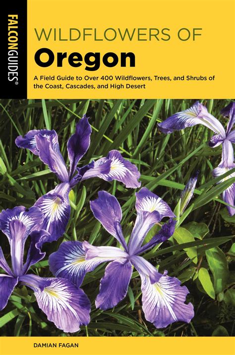 Wildflowers of Oregon eBook by Damian Fagan | Official Publisher Page ...