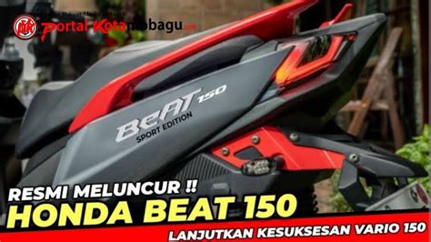 Motor Honda BeAt 2023 Ramaikan Otomotif Indonesia, Inilah Spesifikasi ...