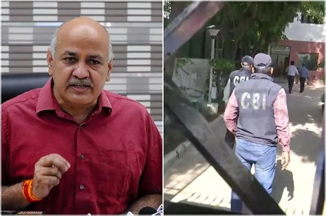 CBI to take action against Delhi Deputy CM Sisodia in espionage case ...