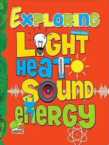 Exploring Heat Light Sound Energy: Buy Exploring Heat Light Sound ...