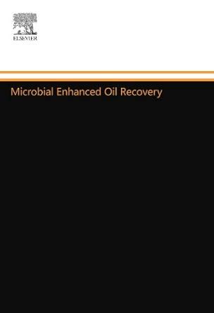 Microbial Enhanced Oil Recovery : Amazon.in: Books