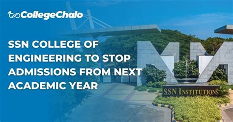SSN College of Engineering to Stop Admissions from Next Academic Year